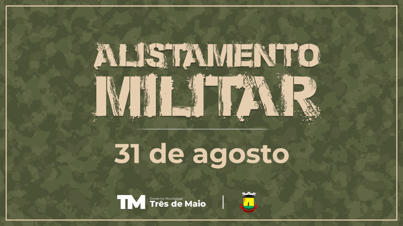 PRAZO PARA O ALISTAMENTO MILITAR FOI PRORROGADO